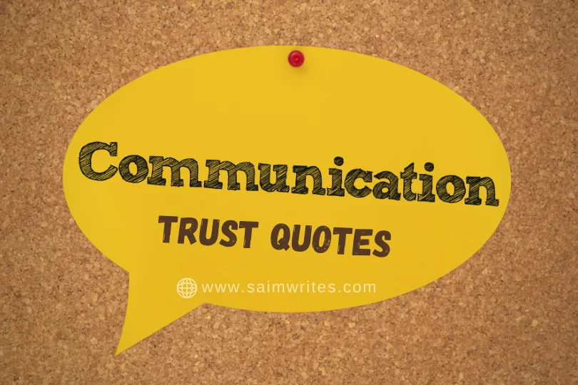Communication & Trust Quotes