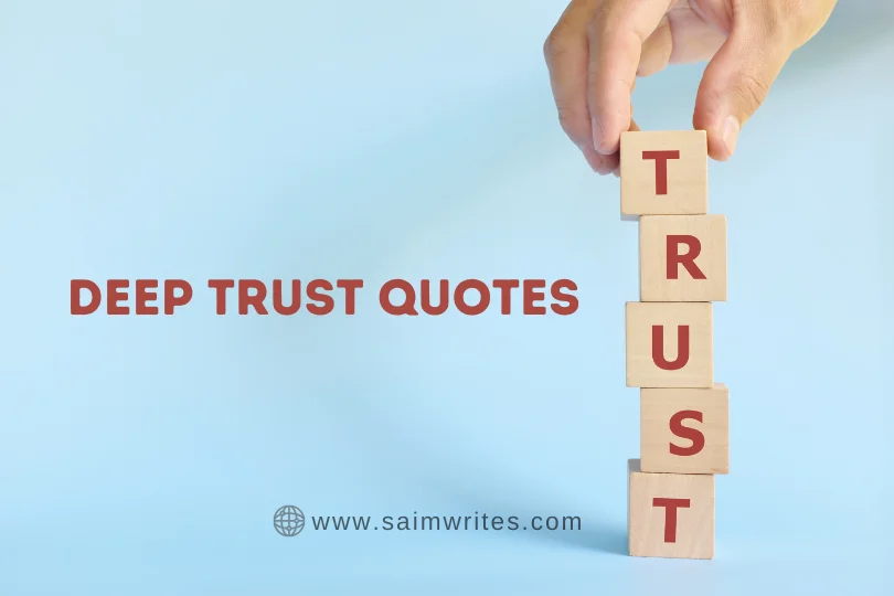 Deep Trust Quotes