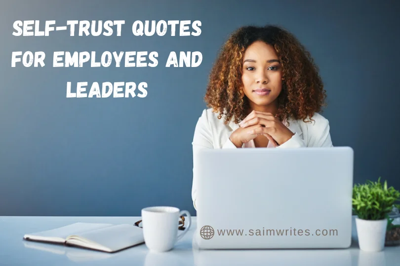 Self-Trust Quotes for Employees and Leaders