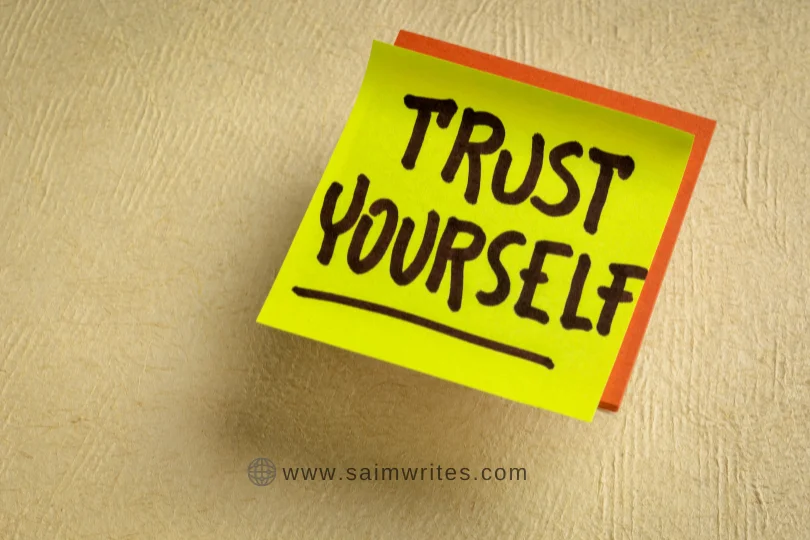 Trust Yourself Quotes